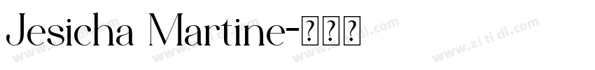 Jesicha Martine字体转换